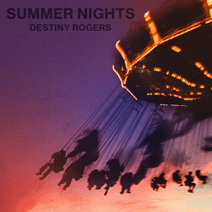 Summer Nights - Destiny Rogers