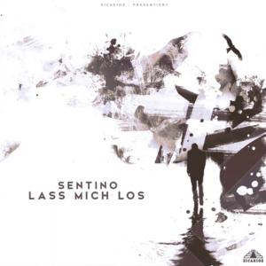 Lass mich los - Sentino