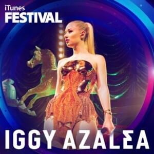 Change Your Life (Live) - Iggy Azalea