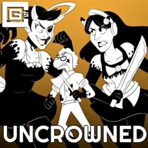 Uncrowned - CG5 (Ft. Chi-Chi (USA) & KeyBlack)