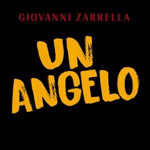 UN ANGELO - Giovanni Zarrella