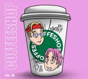 COFFEESHOP - VERCHETTI (Ft. THRILL PILL)