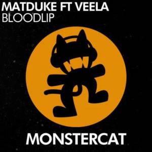 Bloodlip - Matduke (Ft. Veela)