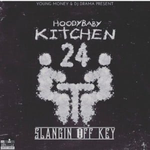 24K - HoodyBaby (Ft. Kevin Gates & Smitty)