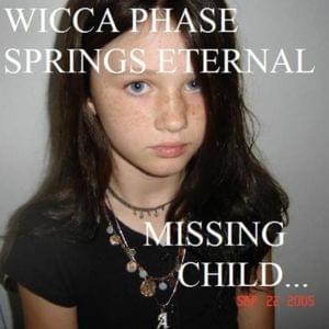 MY NAOMI - Wicca Phase Springs Eternal