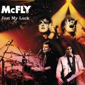 I’ve Got You (U.S. Version) - McFly