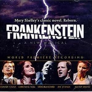 Track 13: The Music Of Love - Frankenstein-A New Musical World Premiere Cast