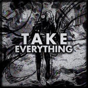 Take Everything (The Spot) - Rustage (Ft. Ben Schuller)