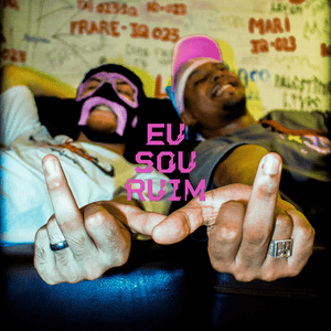 Eu sou ruim - D$ Luqi (Ft. Link do Zap)