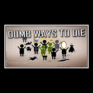 Dumb Ways To Die - Harry Callaghan