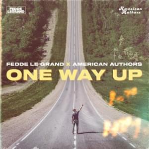 One Way Up - Fedde Le Grand & American Authors