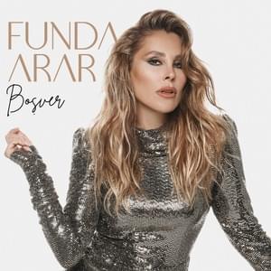 Boşver - Funda Arar