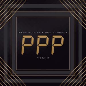 PPP (Remix) - Kevin Roldán & Zion & Lennox