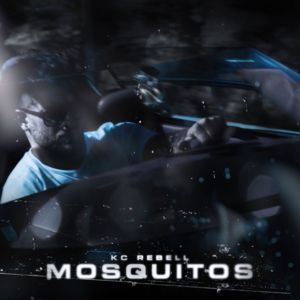 Mosquitos - KC Rebell