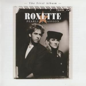 Neverending Love (Tits and Ass Demo 1986) - Roxette