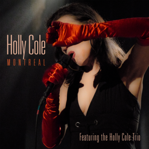 Talk To Me Baby (Live) - Holly Cole (Ft. Holly Cole Trio)