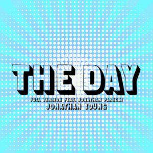 The Day - Jonathan Young (Ft. Jonathan Parecki)