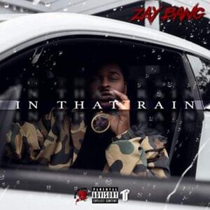 In That Rain - ZayBang