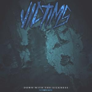 Down With The Sickness [Bonus Track] - VCTMS