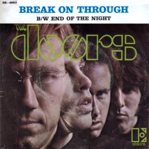 Break On Through (To the Other Side) - The Doors