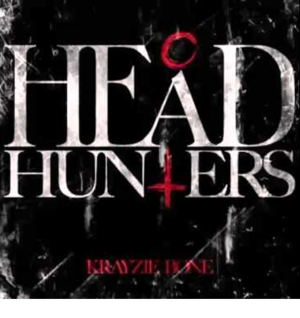 Headhunters - Krayzie Bone