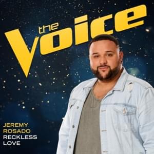 Reckless Love (The Voice Performance) - Jeremy Rosado