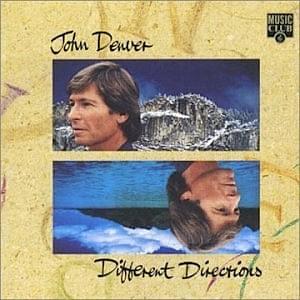 Two Different Directions - John Denver