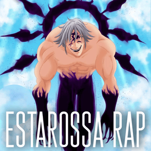 Estarossa Rap - Daddyphatsnaps