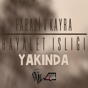 Islığı Beklerken - Farazi V Kayra