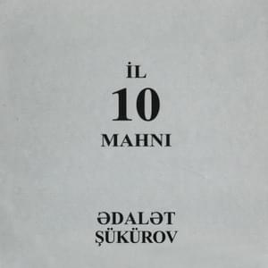 Mən Tək Qalanda - Ədalət Şükürov