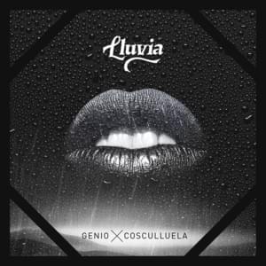 Lluvia - Genio & Cosculluela