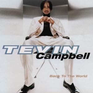 You Don’t Have to Worry - Tevin Campbell