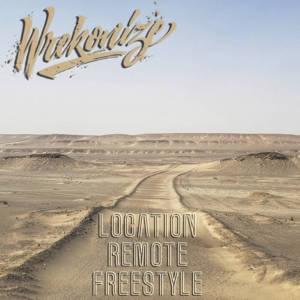 Location Remote (Freestyle) - Wrekonize