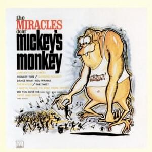 Mickey’s Monkey - The Miracles