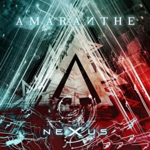 The Nexus - Amaranthe