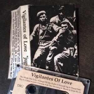 As Big As Christ - Vigilantes of Love