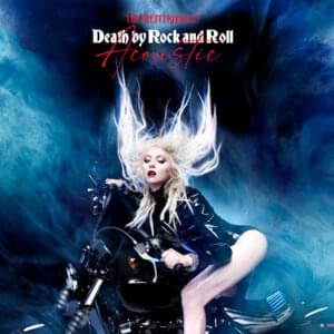 Death by Rock and Roll (Acoustic) - The Pretty Reckless