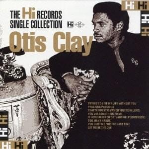 If I Could Reach Out (And Help Somebody) - Otis Clay