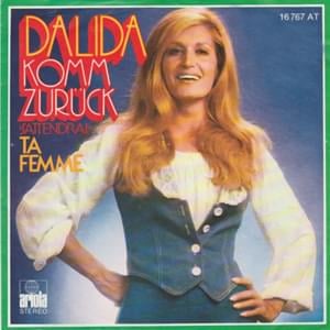 Komm Zurück - Dalida