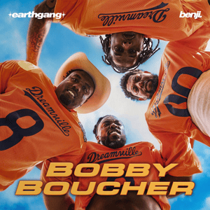 Bobby Boucher - EARTHGANG, Spillage Village & Benji.