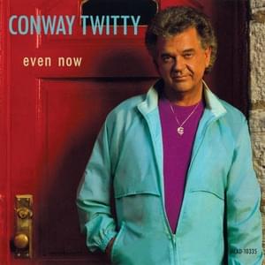 She’s Got A Man On Her Mind - Conway Twitty