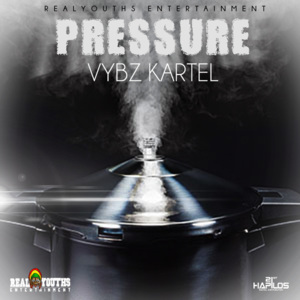 Pressure - Vybz Kartel