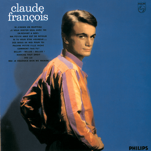 Moi je voudrais bien me marier - Claude François