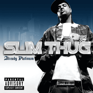 Playa You Don’t Know - Slim Thug