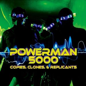 Should I Stay or Should I Go - Powerman 5000