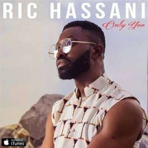 Only You - Ric Hassani