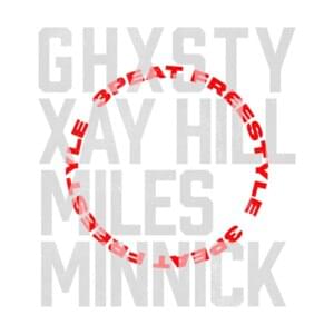 3Peat Freestyle - Ghxsty (Ft. Miles Minnick & Xay Hill)