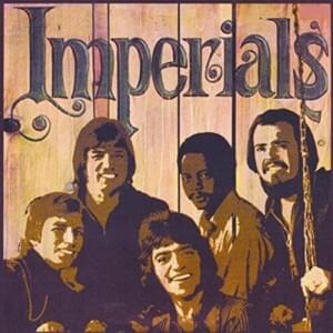 Look What You Have Done to Me - The Imperials