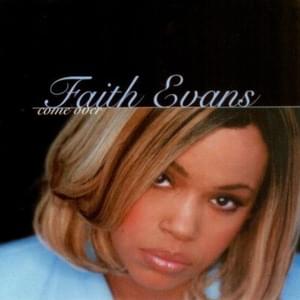 Come Over - Faith Evans