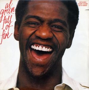 Full of Fire - Al Green